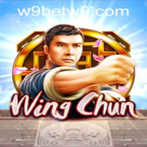 Unveiling the Excitement of WingChun Through W9Bet PH Login
